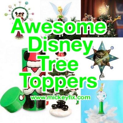 Awesome Disney Tree Toppers