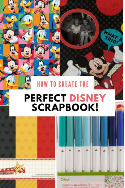 create the perfect disney scrapbook