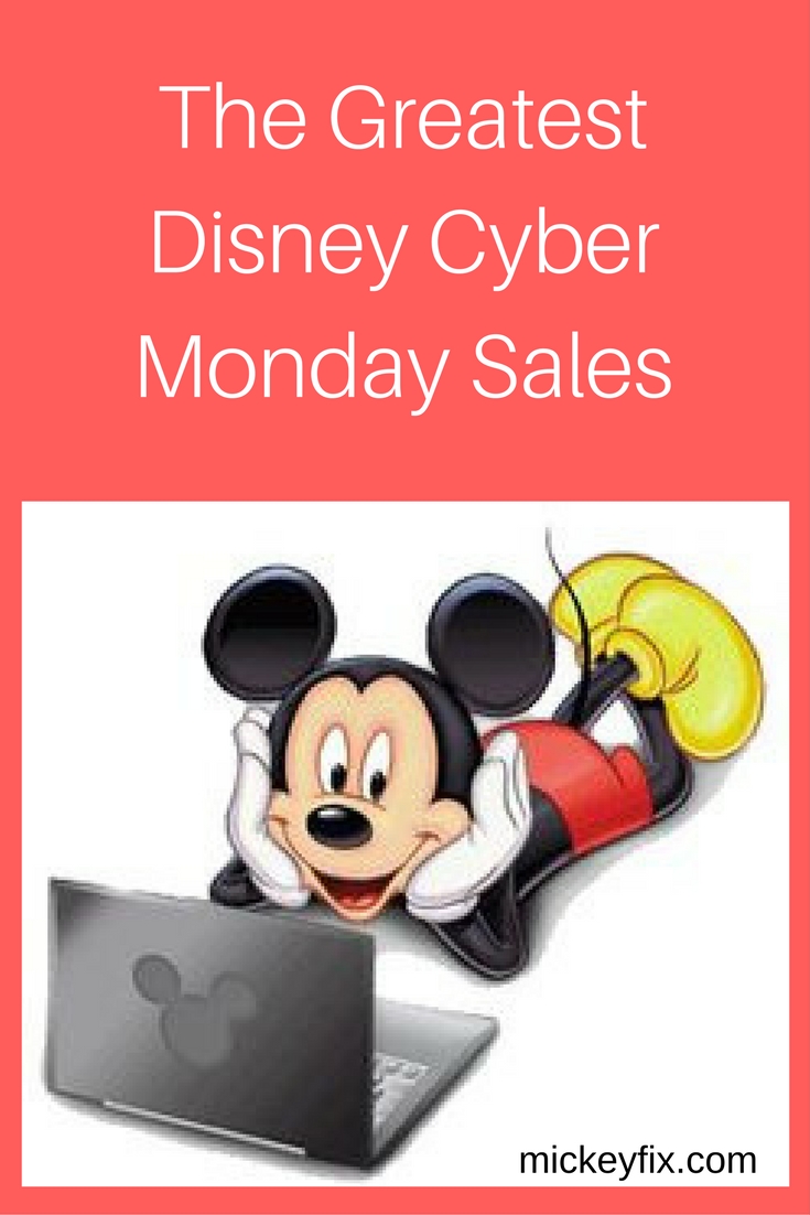 Disney Cyber Monday/Cyber Week Sales 2017 Mickey Fix